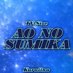 Cover of Ao no Sumika (from "Jujutsu Kaisen") TV-Size