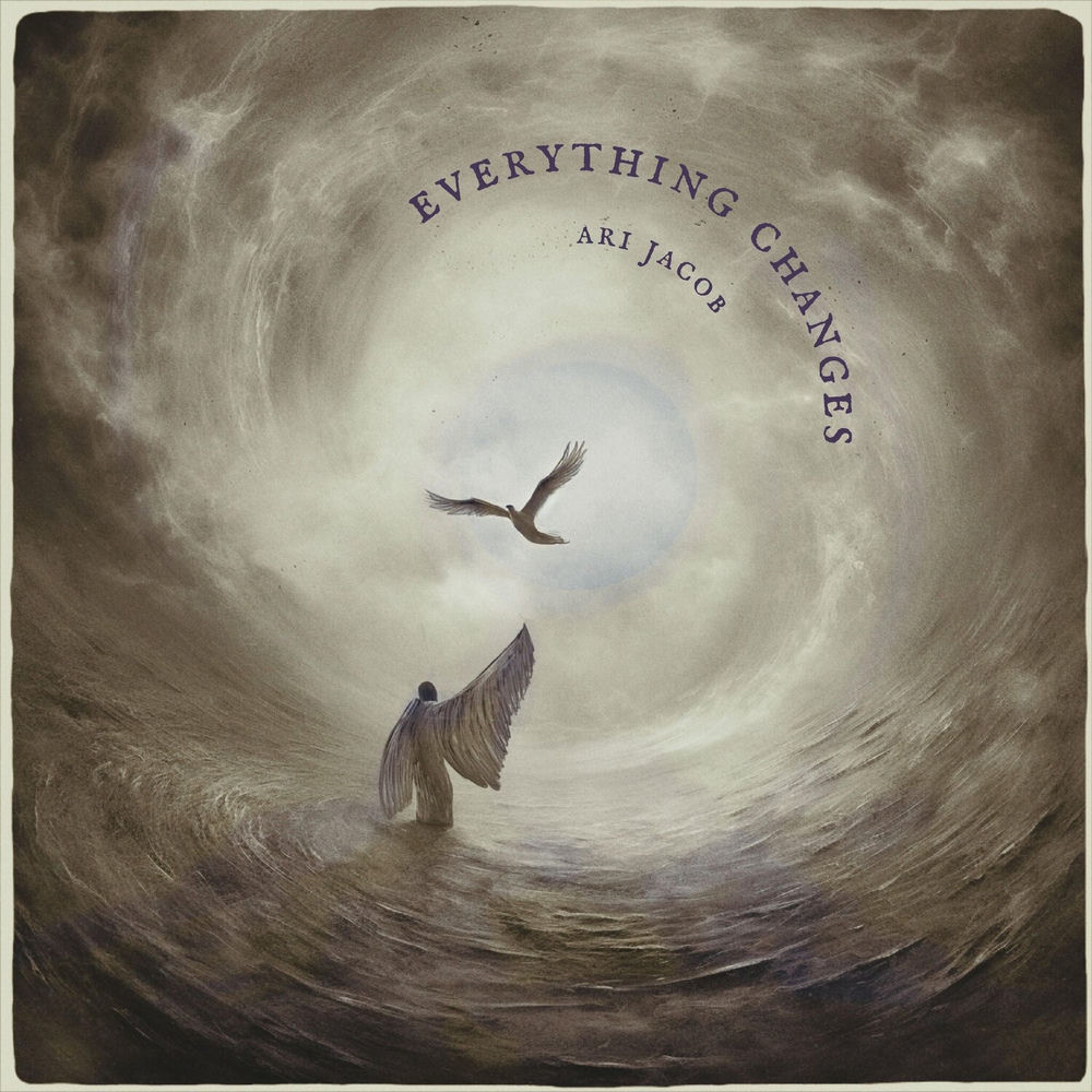 Album artwork for Everything Changes by Ari Jacob