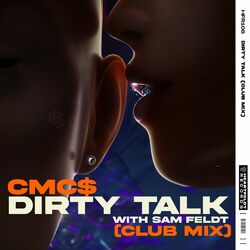 Cover of Dirty Talk (with Sam Feldt) (Club Mix)