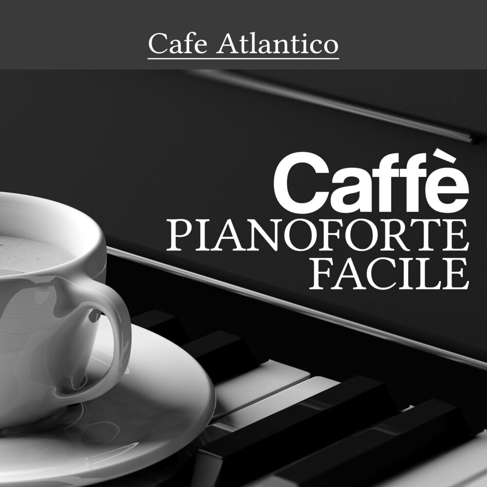 Picture of Caffè Pianoforte Facile