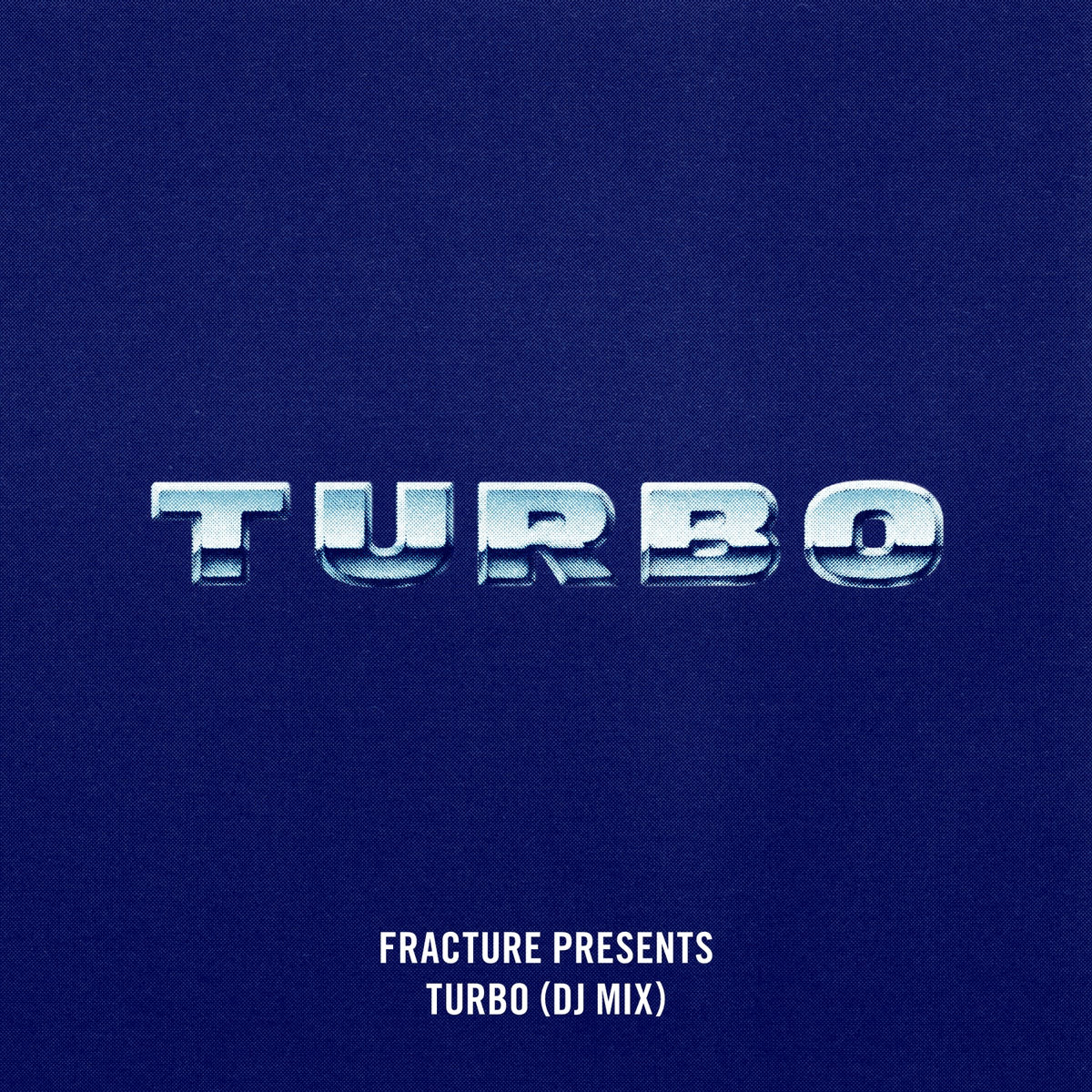 Album cover of Fracture Presents: Turbo (DJ Mix)