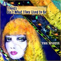 Cover of Things Ain't What They Used to Be