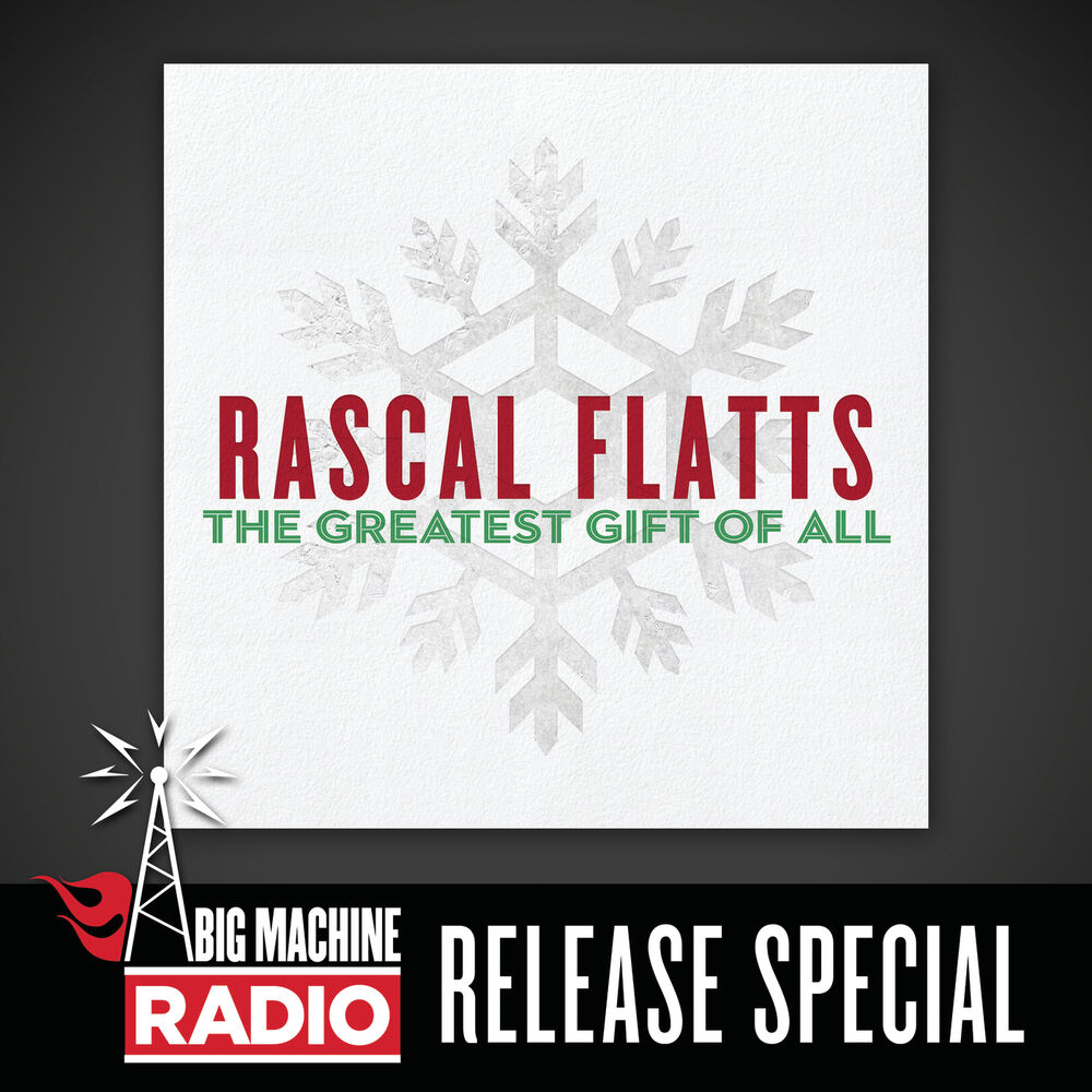 Picture of The Greatest Gift Of All (Big Machine Radio Release Special)