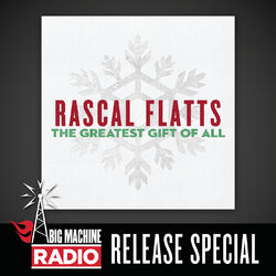 Cover of The Greatest Gift Of All (Big Machine Radio Release Special)