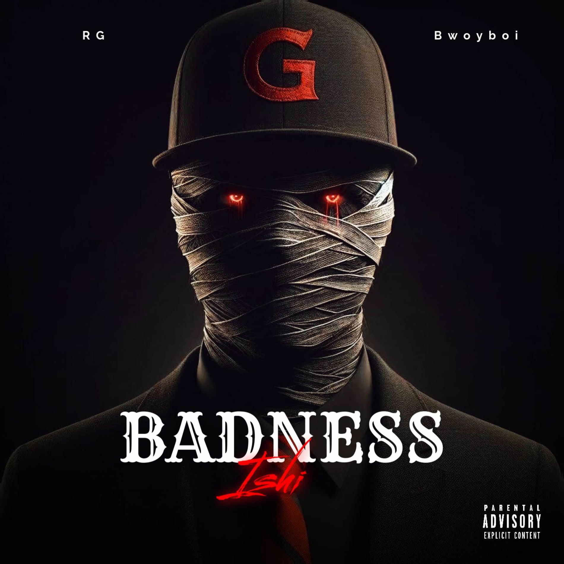 Album cover of Badness (feat. Bwoyboi & RG)