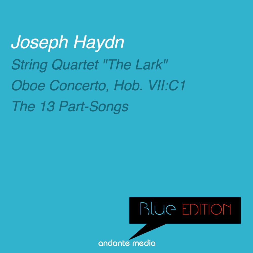Picture of Blue Edition - Haydn: String Quartet "The Lark" & Oboe Concerto, Hob. VII:C1
