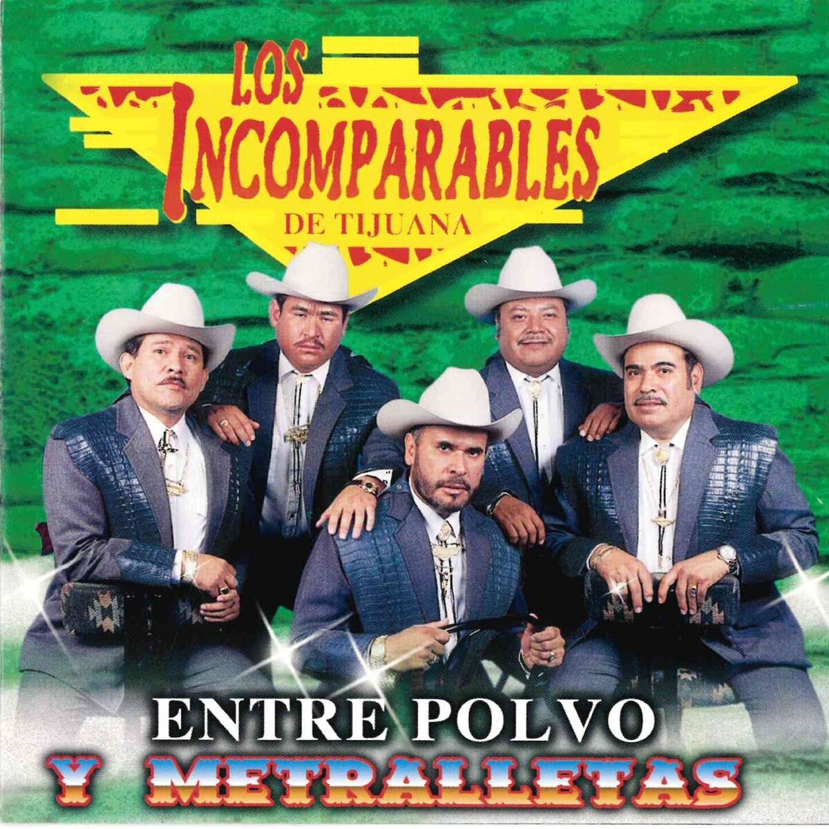 Album cover of Entre Polvo y Metralletas