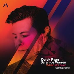 Cover of When It's Over (Somna Remix)