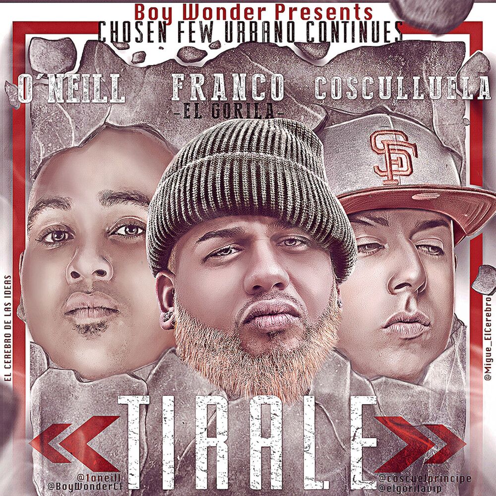 Picture of Tirale (feat. Franco El Gorila & Cosculluela)