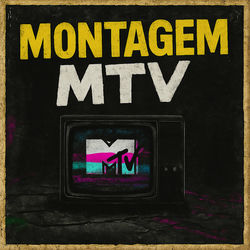 Montagem Mtv