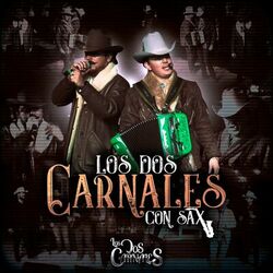 Cover of Los Dos Carnales Con Sax
