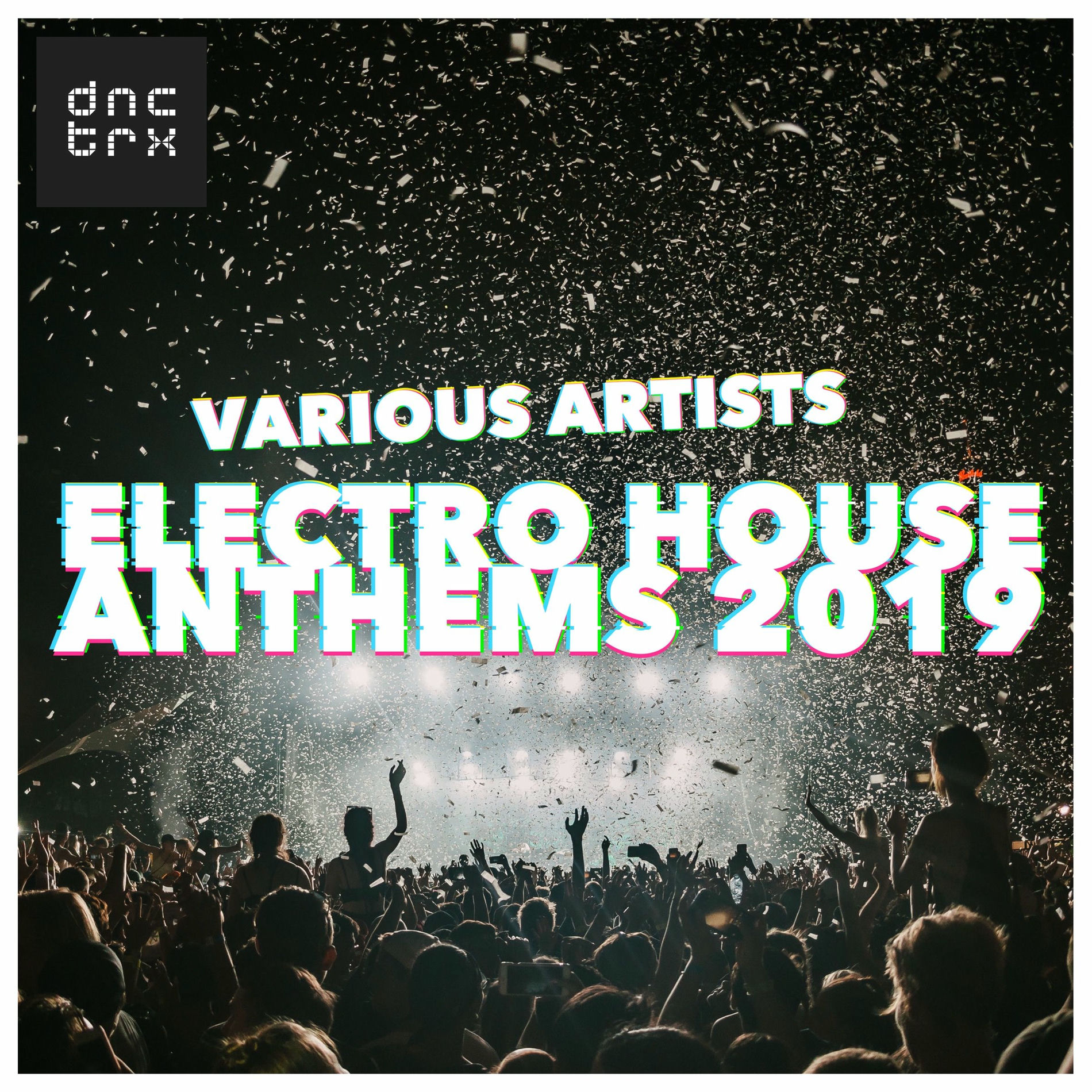 Album cover of Electro House Anthems 2019