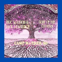 Goin' Up The Country (Live Camp Mather '90)