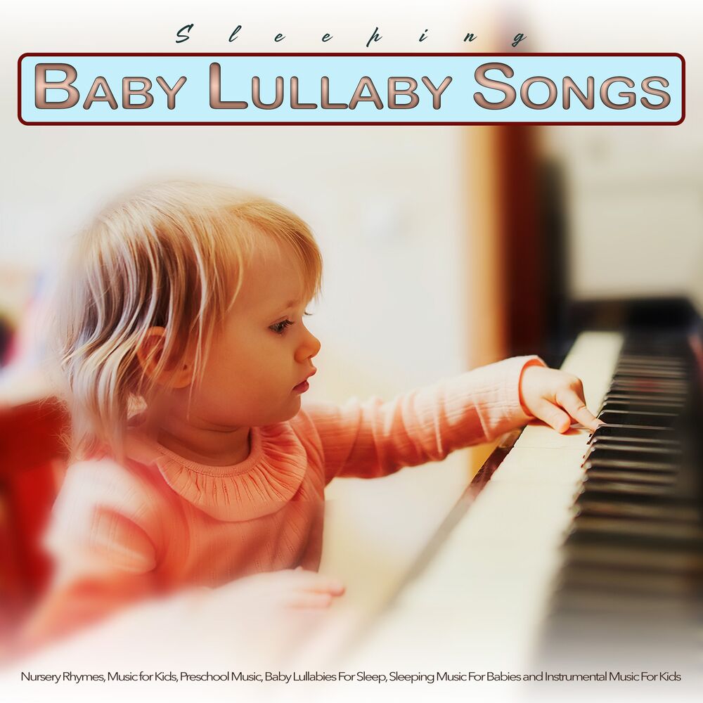 Picture of Baby Lullaby Songs To Go To Sleep: Nursery Rhymes, Music for Kids, Preschool Music, Baby Lullabies For Sleep, Sleeping Music For B