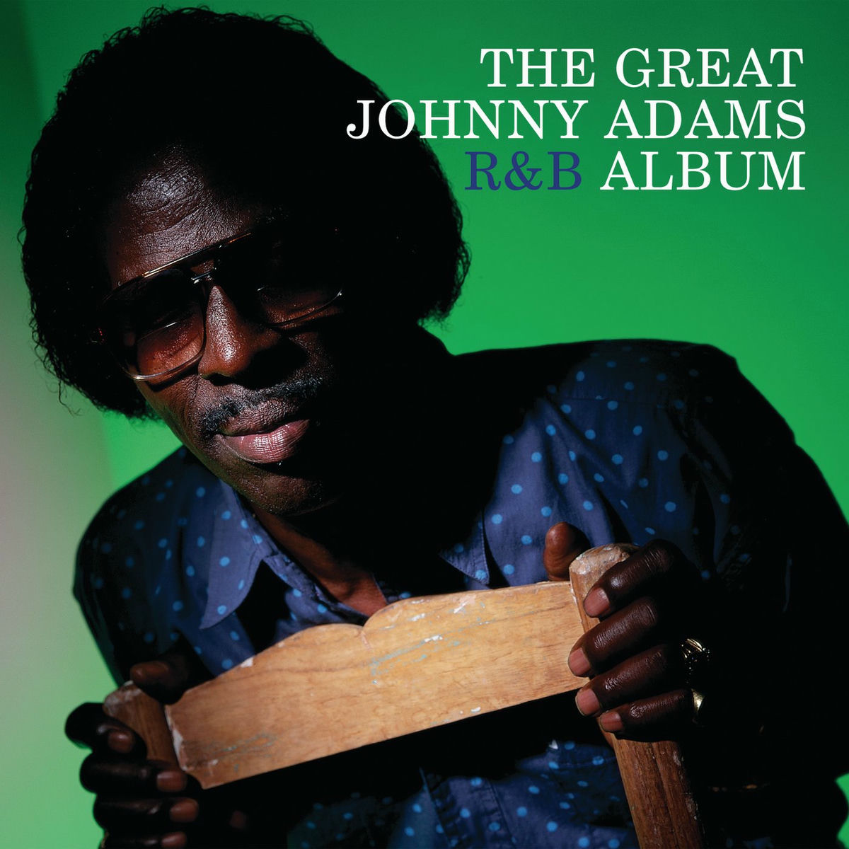 Album cover of The Great Johnny Adams R&B Album