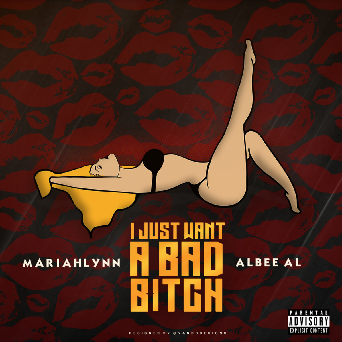 Album cover of I Just Want A Bad Bitch