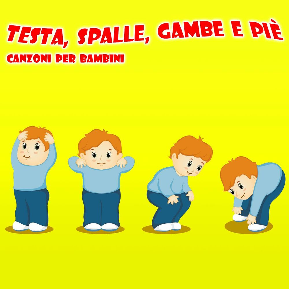 Picture of Testa, Spalle, Gambe E Piè - Canzoni Per Bambini