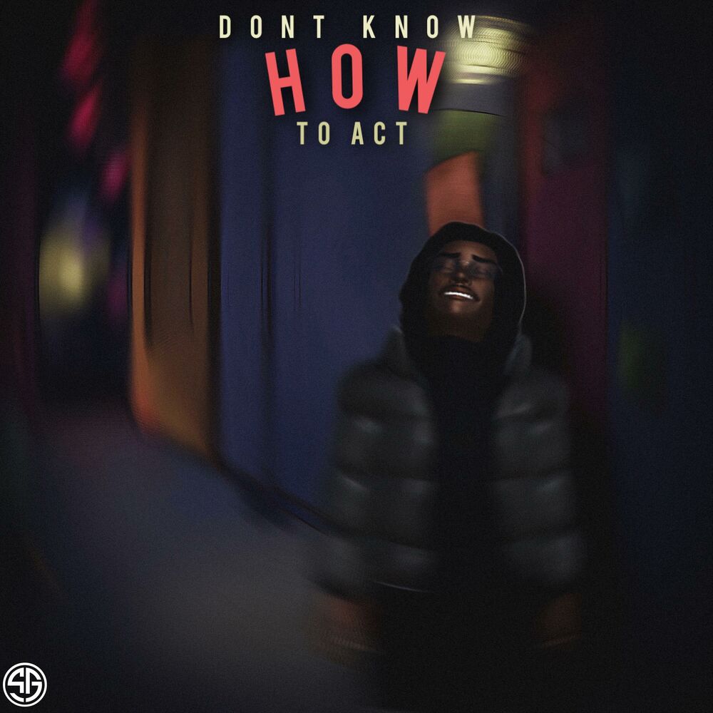 Picture of Don't Know How To Act