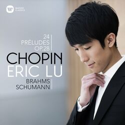 Cover of Chopin: 24 Préludes - Brahms: Intermezzo, Op. 117 No. 1 - Schumann: Ghost Variations