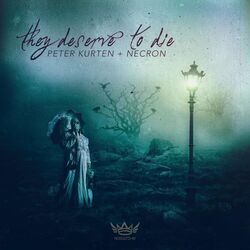 Cover of They Deserve to Die