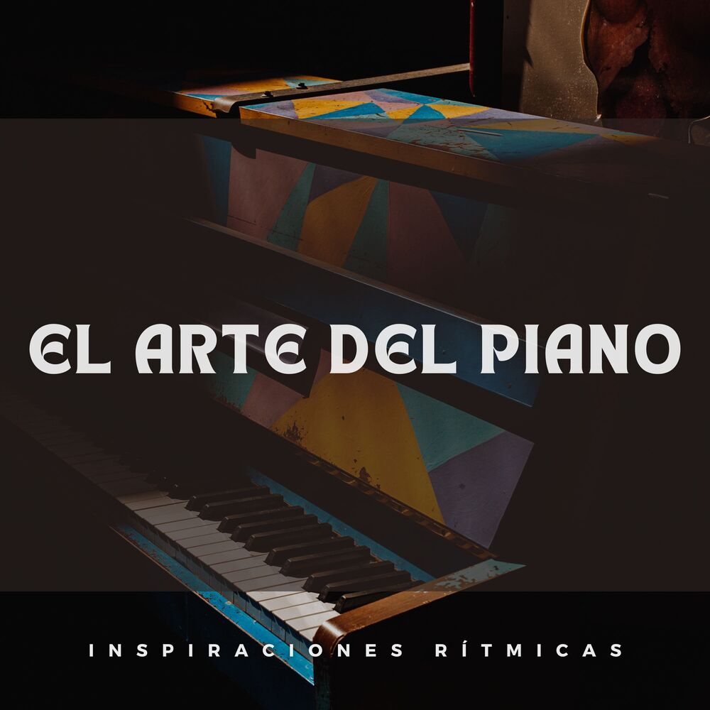 Picture of El Arte Del Piano: Inspiraciones Rítmicas