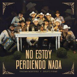 Cover of No Estoy Perdiendo Nada