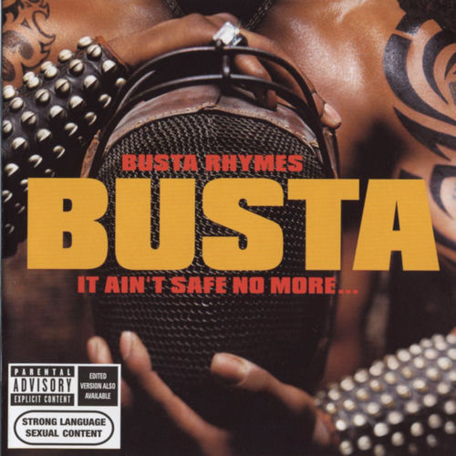 Busta Rhymes - It Ain't Safe No More | Deezer