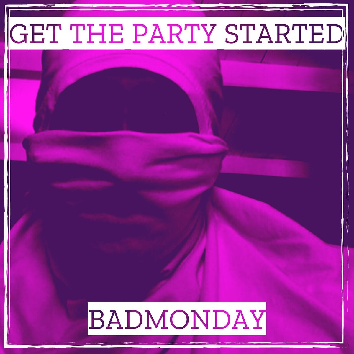 Album cover of Get the Party Started