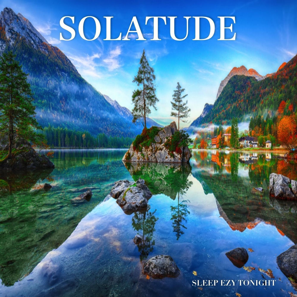 Album artwork for Solatude by Sleep Ezy Tonight