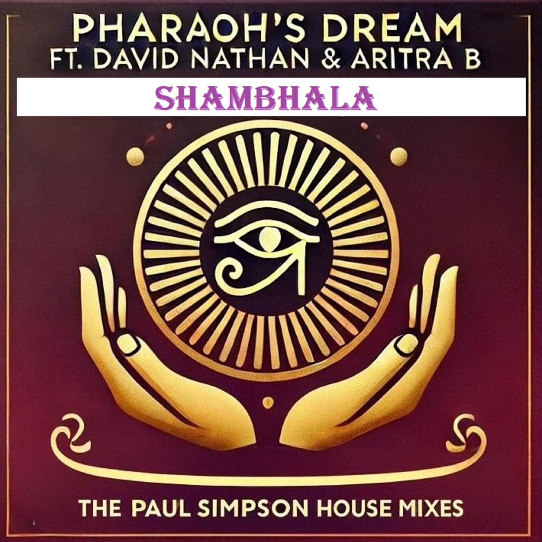 Album cover of Shambhala (The House Mixes)