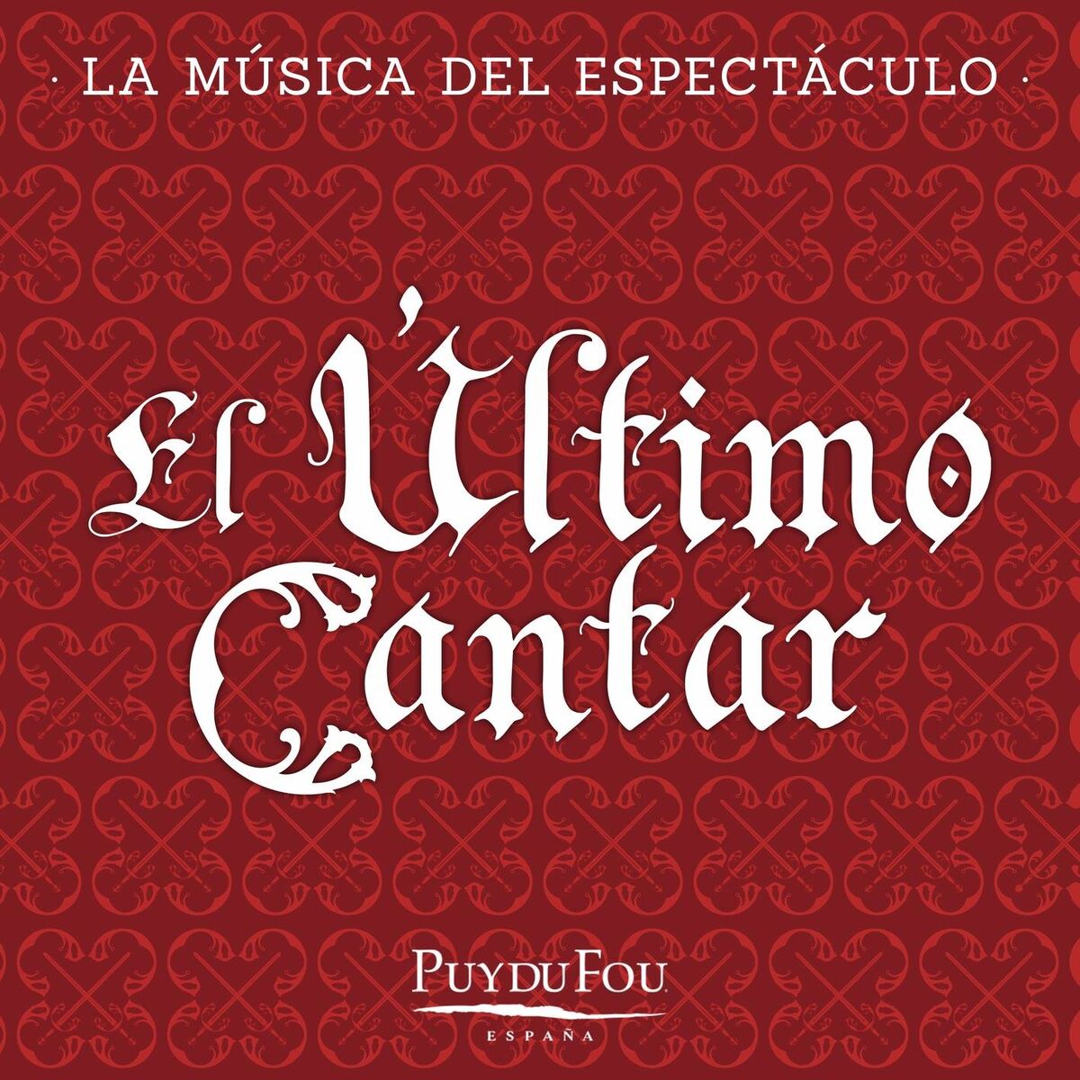 Album cover of El Último Cantar (La Música del Espectáculo 