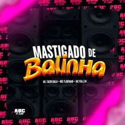 Mastigado de Balinha