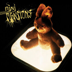 Cover of Mini Mansions