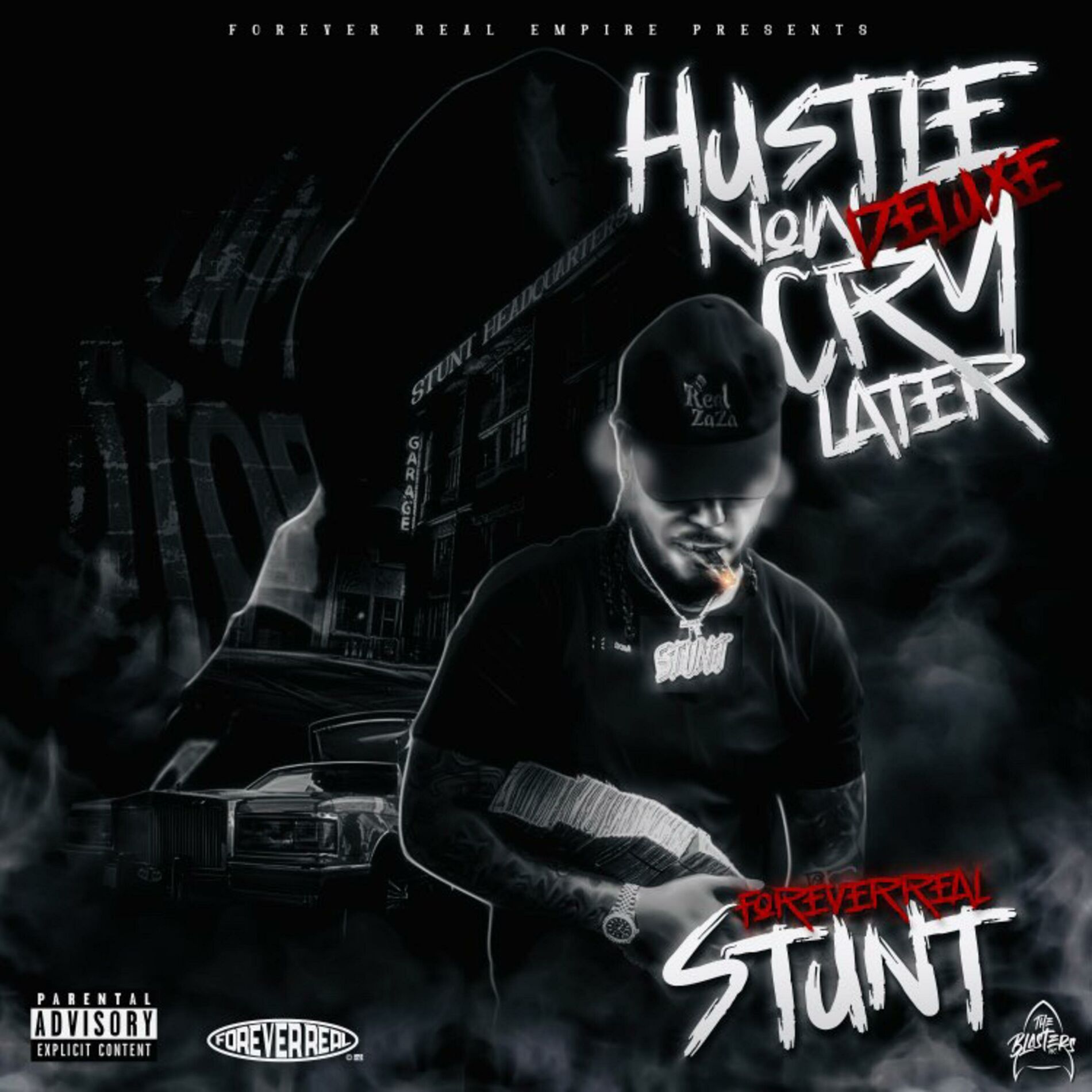 Album cover of Hustle Now, Cry Later: The Deluxe