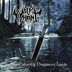Cover of Bloody Tales Of Disgraced Lands