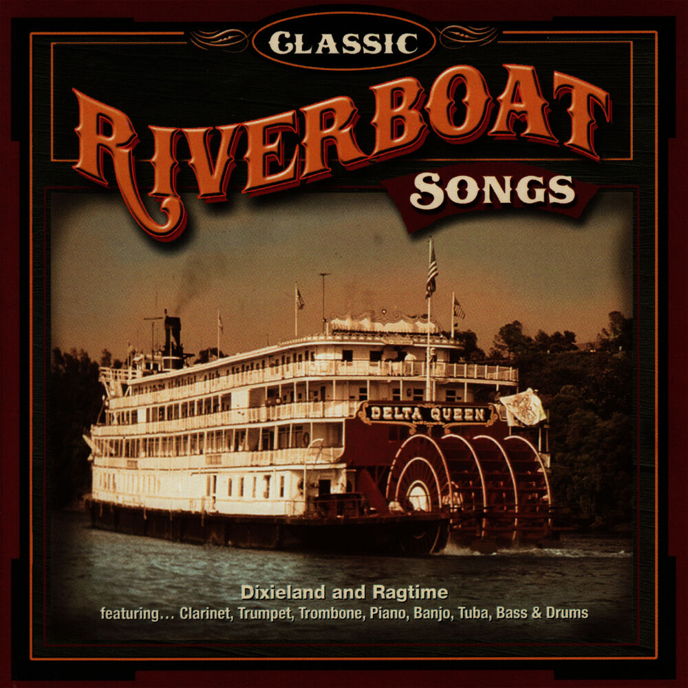 Picture of Classic Riverboat Songs