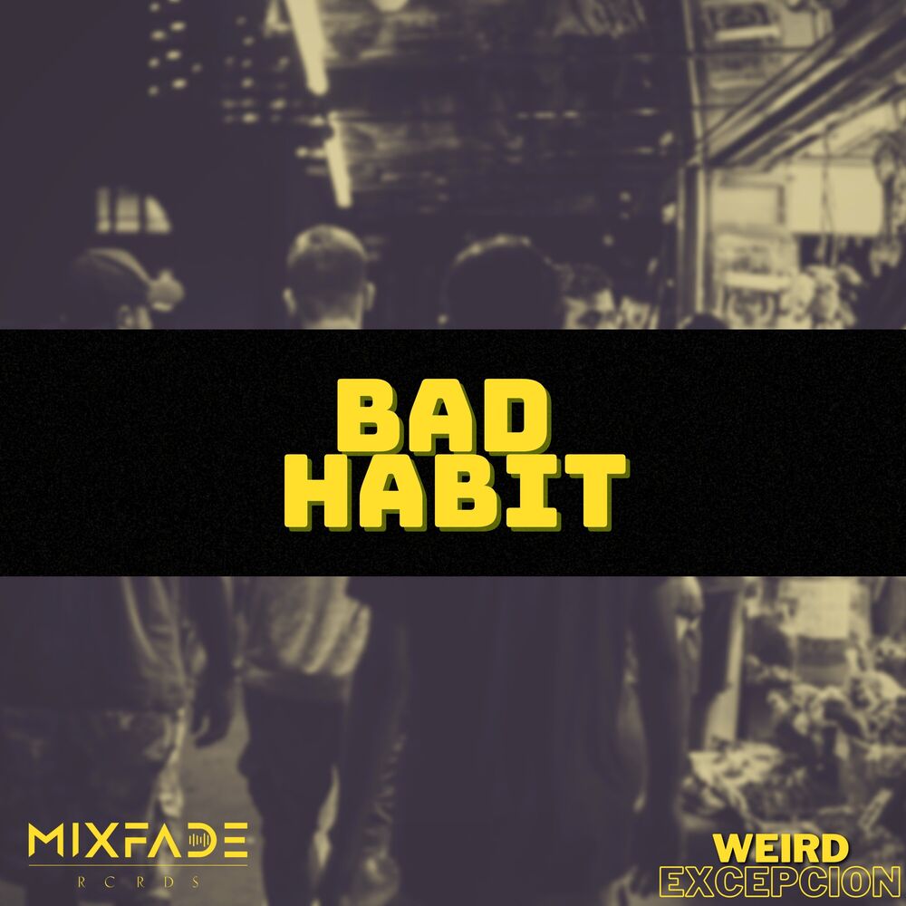 Picture of Bad Habit