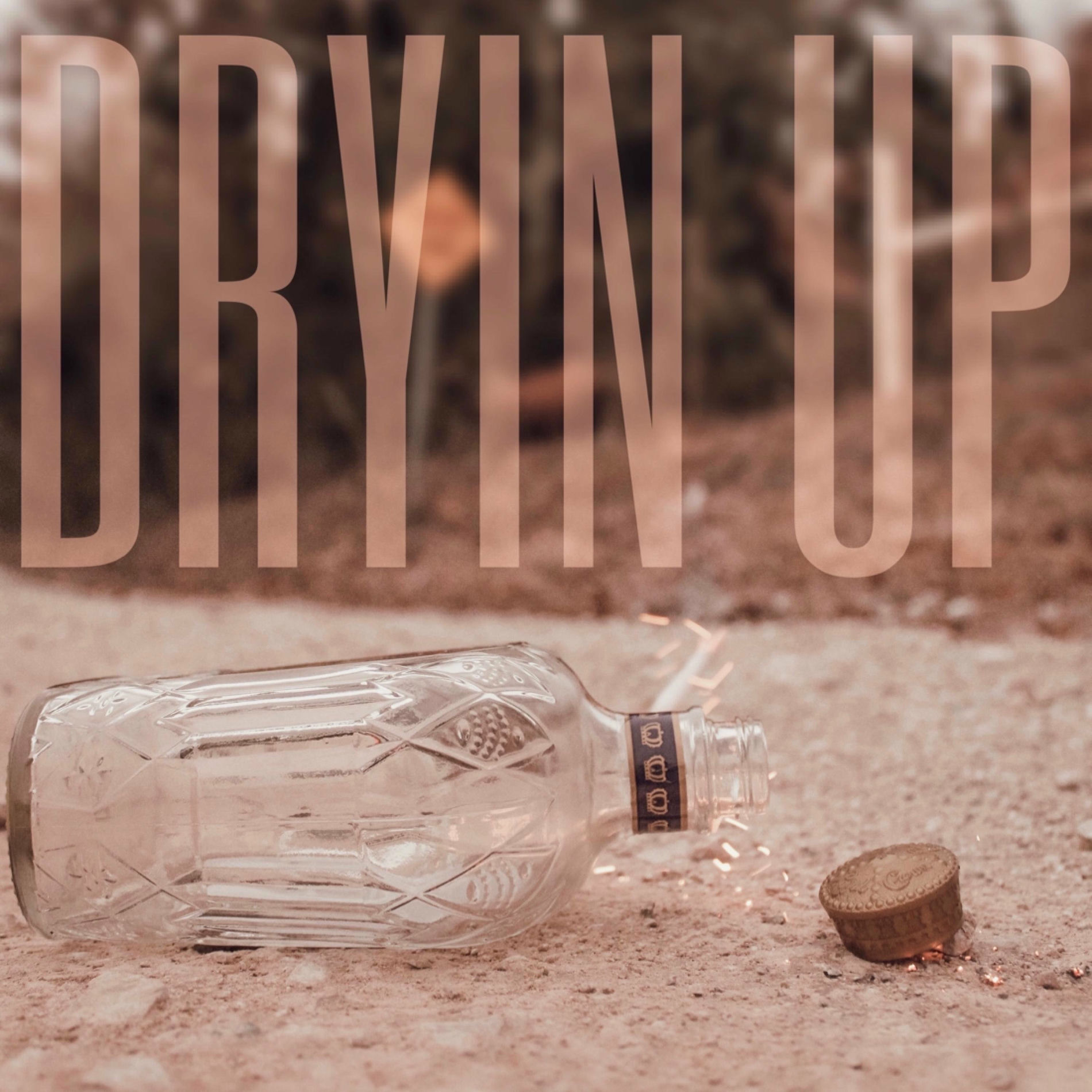 Album cover of Dryin' Up