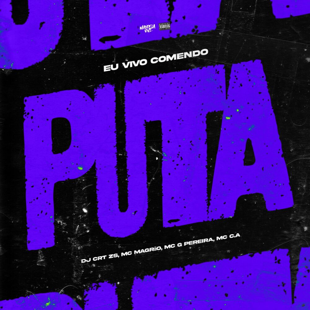 Picture of Eu Vivo Comendo Puta