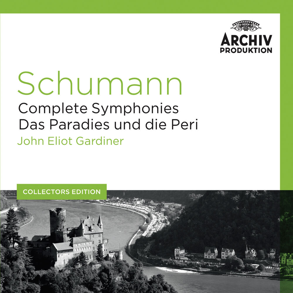 Picture of Schumann: Complete Symphonies; Das Paradies und die Peri