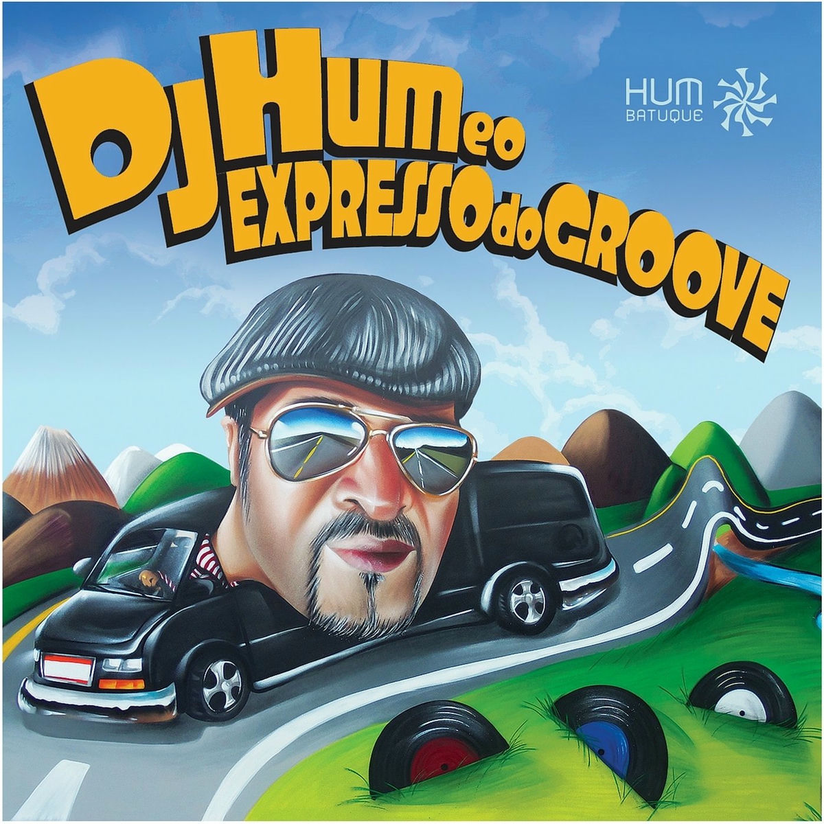Album cover of DJ Hum e o Expresso do Groove
