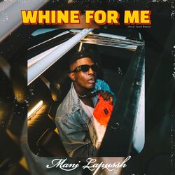 Cover of Whine For Me