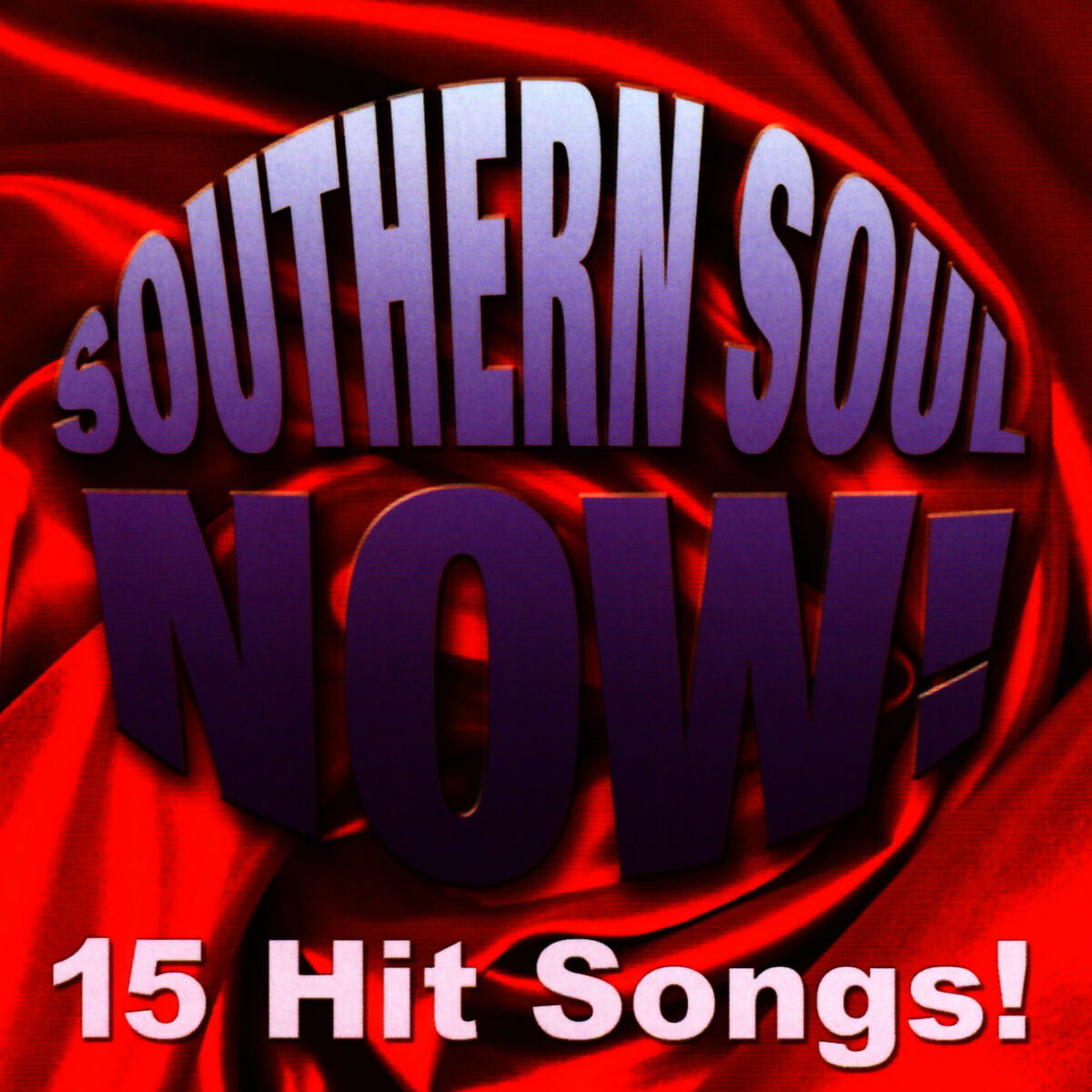 Album cover of Southern Soul Now!