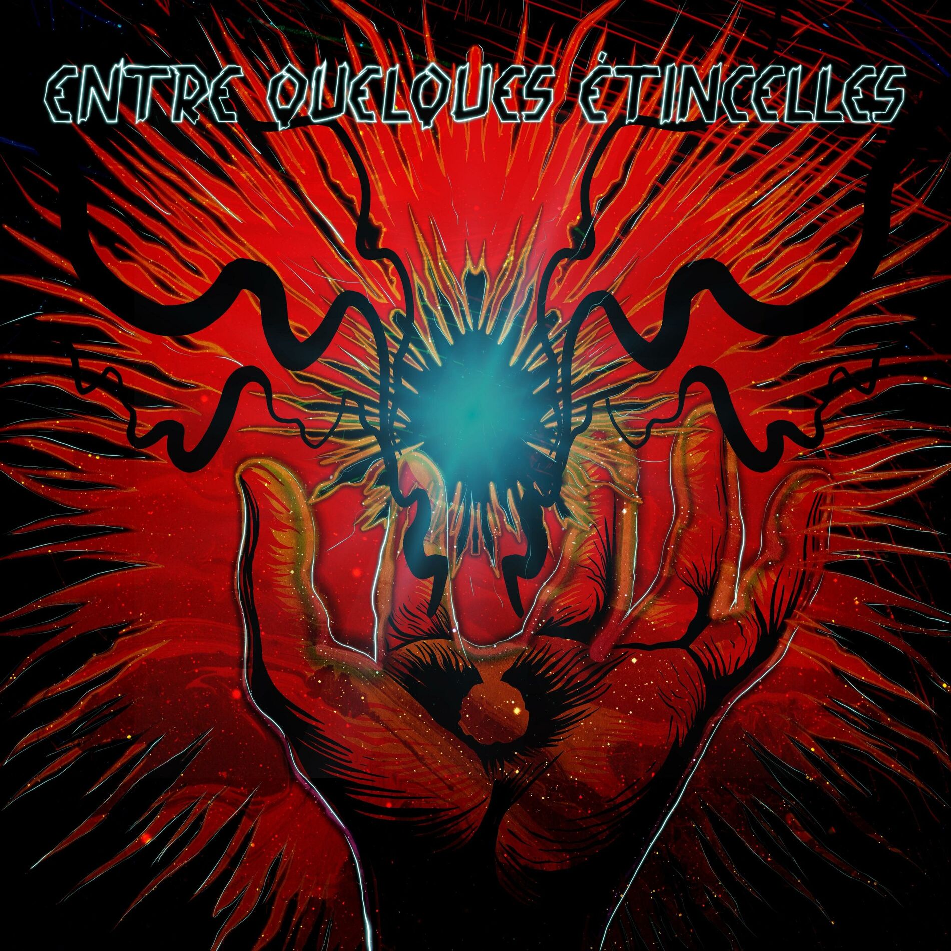 Album cover of Entre Quelques Etincelles