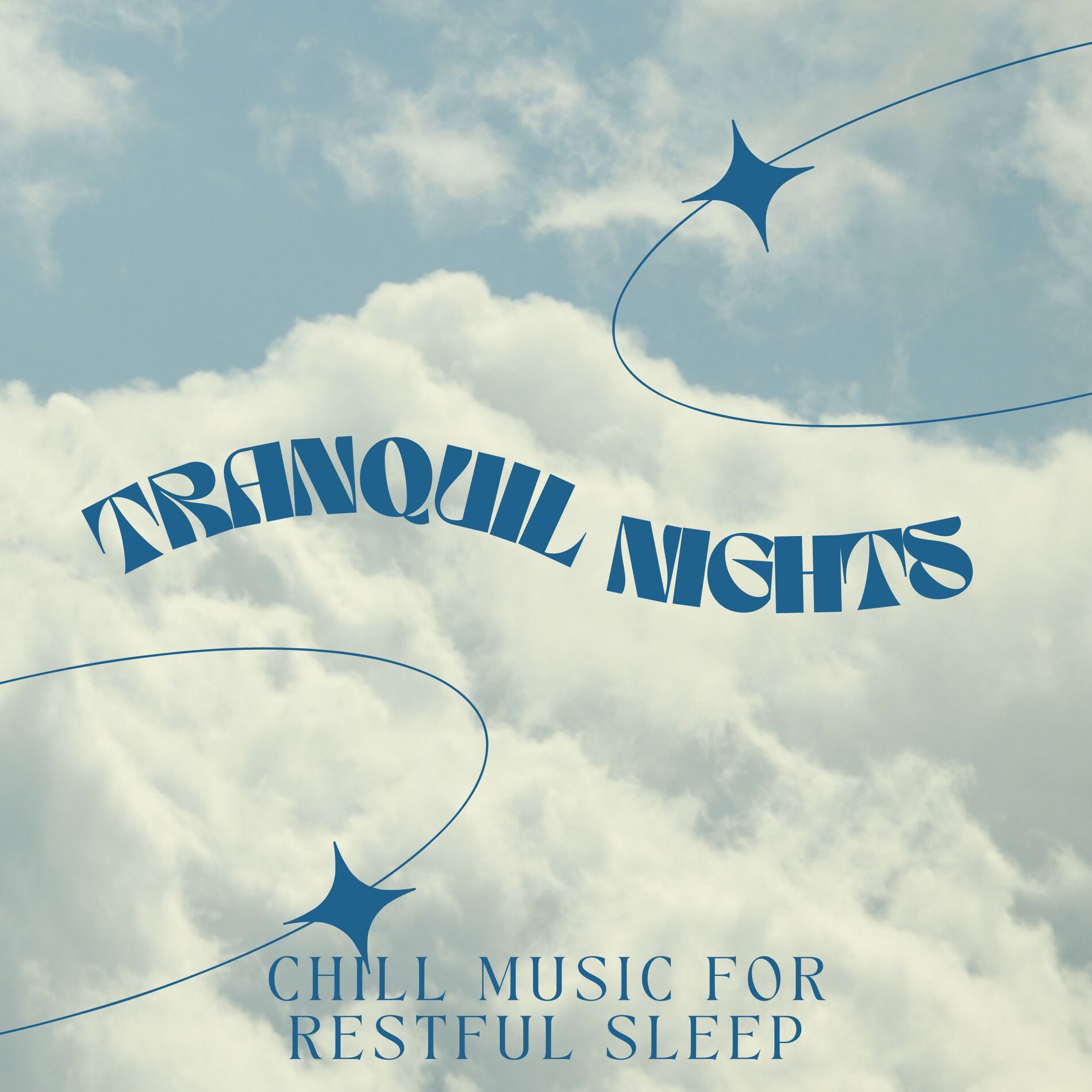 Album cover of Tranquil Nights: Chill Music for Restful Sleep