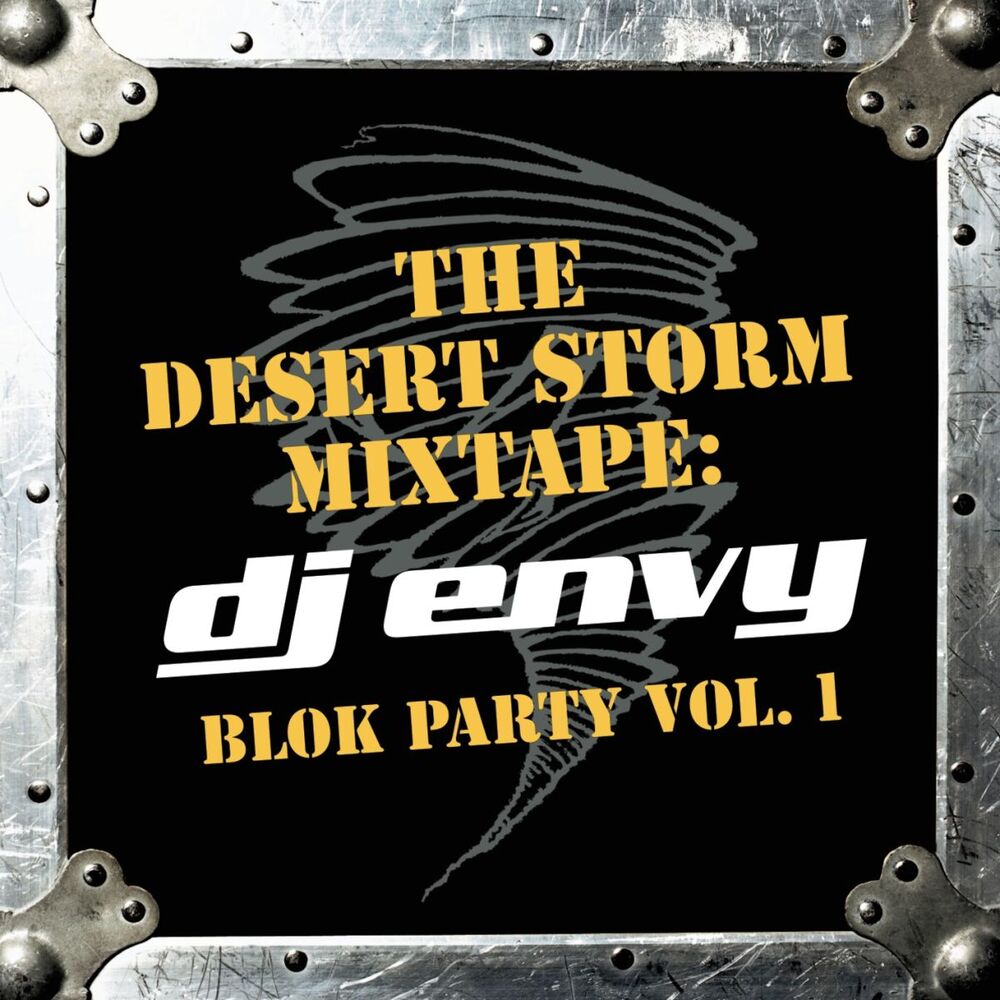 Picture of The Desert Storm Mixtape: DJ Envy Blok Party Vol. 1 (Clean Version)