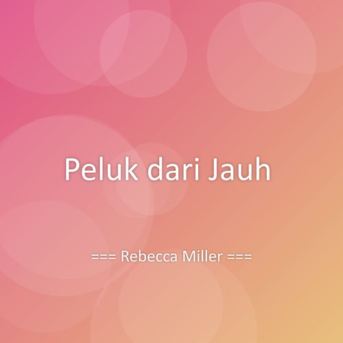 Peluk dari Jauh