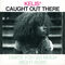 Caught Out There (Single Radio Edit) by Kelis album cover