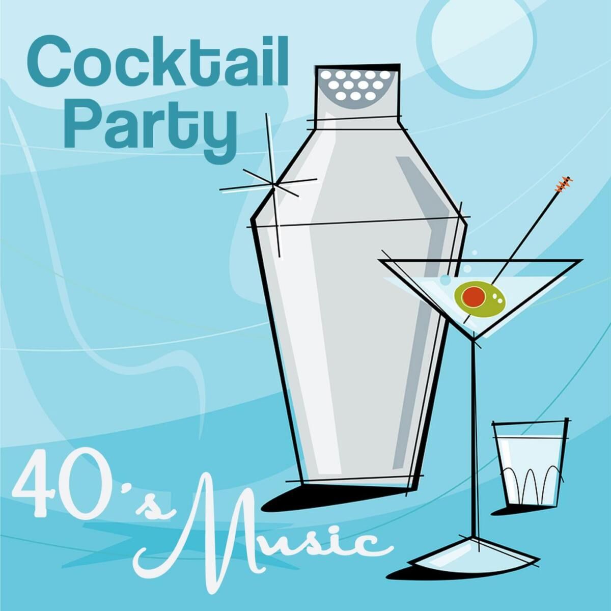 Album cover of Cocktail Party - 40's Music (Jazzy, Fun, Instrumental, Relaxing, Dinner Party, Candle Light Saxaphone Songs)
