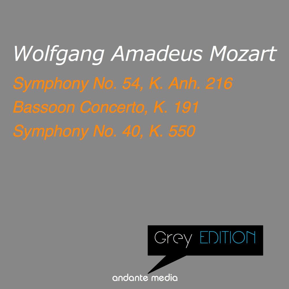 Picture of Grey Edition - Mozart: Symphonies Nos. 54, 40 & Bassoon Concerto, K. 191